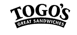 TOGO'S GREAT SANDWICHES