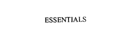 ESSENTIALS