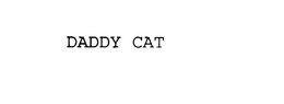 DADDY CAT