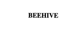 BEEHIVE