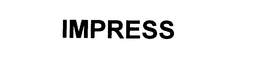 IMPRESS