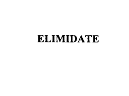 ELIMIDATE