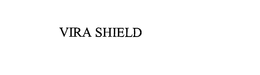 VIRA SHIELD