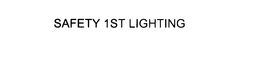 SAFETY 1ST LIGHTING