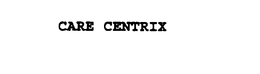 CARE CENTRIX