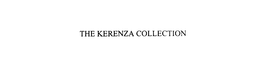 THE KERENZA COLLECTION