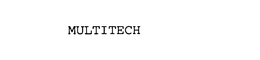 MULTITECH