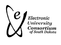 E ELECTRONIC UNIVERSITY CONSORTIUM OF SOUTH DAKOTA