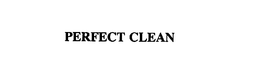 PERFECT CLEAN
