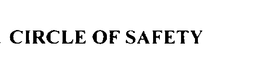 CIRCLE OF SAFETY