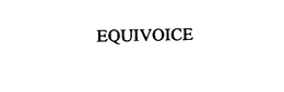 EQUIVOICE