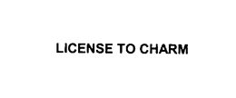 LICENSE TO CHARM
