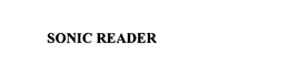 SONIC READER