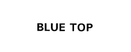BLUE TOP