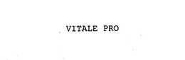VITALE PRO