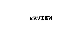 REVIEW