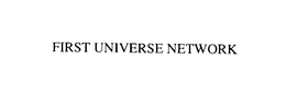 FIRST UNIVERSE NETWORK