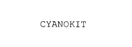 CYANOKIT