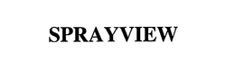 SPRAYVIEW