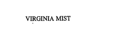VIRGINIA MIST