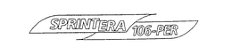 SPRINTERA 106-PER
