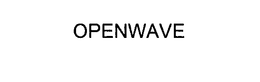 OPENWAVE