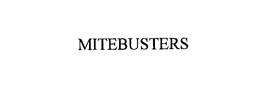 MITEBUSTERS