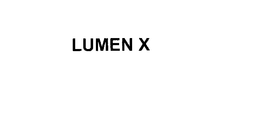 LUMEN X