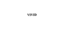 VIVID
