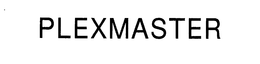 PLEXMASTER