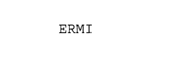 ERMI