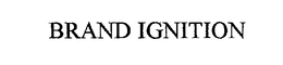BRAND IGNITION