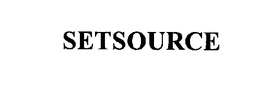 SETSOURCE
