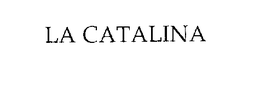 LA CATALINA