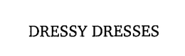 DRESSY DRESSES