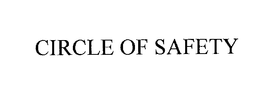 CIRCLE OF SAFETY