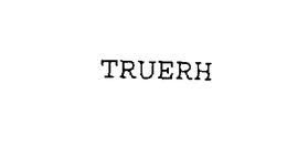 TRUERH