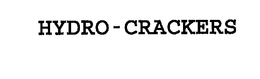HYDRO-CRACKERS