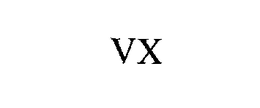 VX
