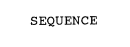 SEQUENCE