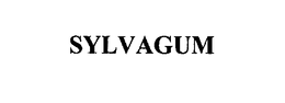 SYLVAGUM