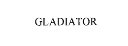 GLADIATOR