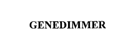 GENEDIMMER