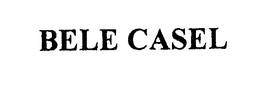 BELE CASEL