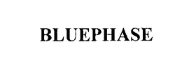 BLUEPHASE