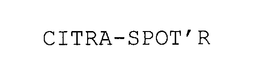 CITRA-SPOT'R