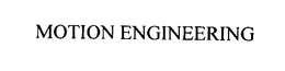 MOTION ENGINEERING