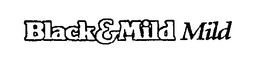 BLACK&MILD MILD