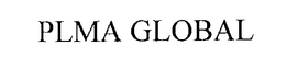 PLMA GLOBAL