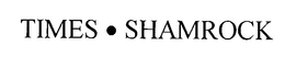 TIMES SHAMROCK
